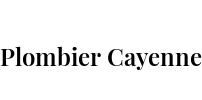 Plombier Cayenne